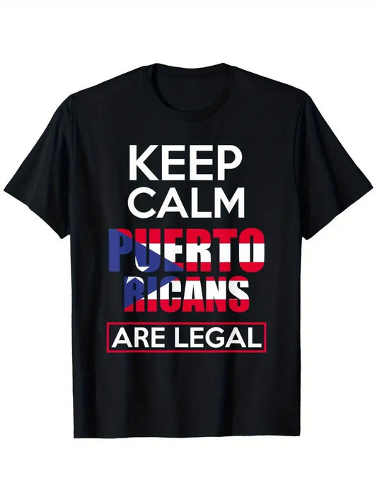 Camiseta Keep Calm Puerto Ricans Are Legal – Orgullo Boricua con Humor